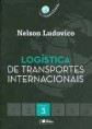 Logística de Transportes Internacional (Livro)